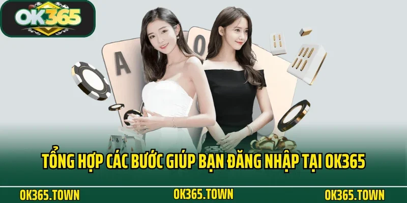 Đăng Nhập OK365 2 Tổng hợp các bước giúp bạn đăng nhập tại OK365